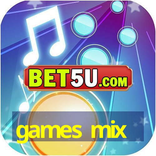 games mix